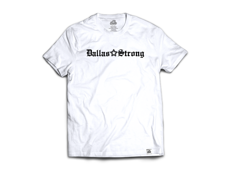 Dallas Strong On White T-Shirt